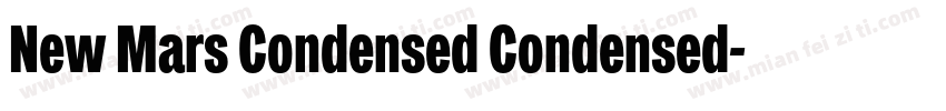 New Mars Condensed Condensed字体转换